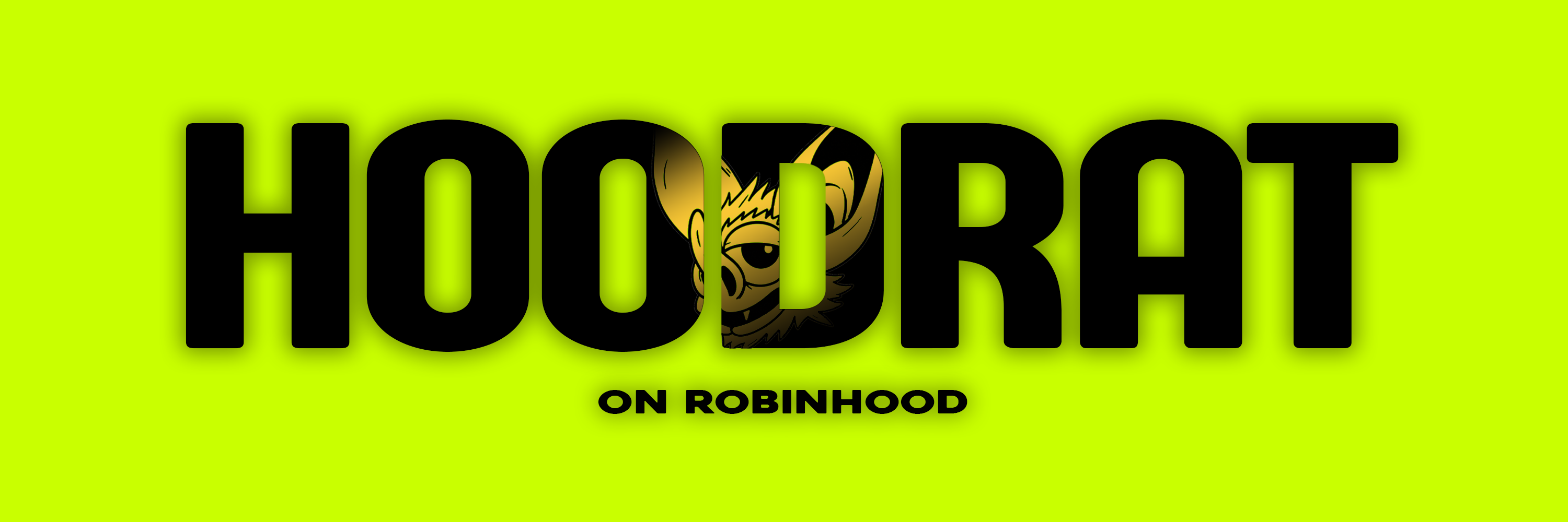 HOODRAT on Robinhood